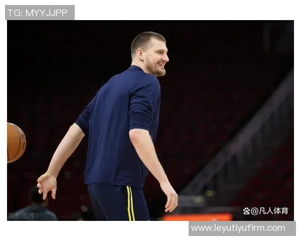 掘金队背靠背客场挑战太阳约基奇与布鲁斯布朗均已恢复出战状态